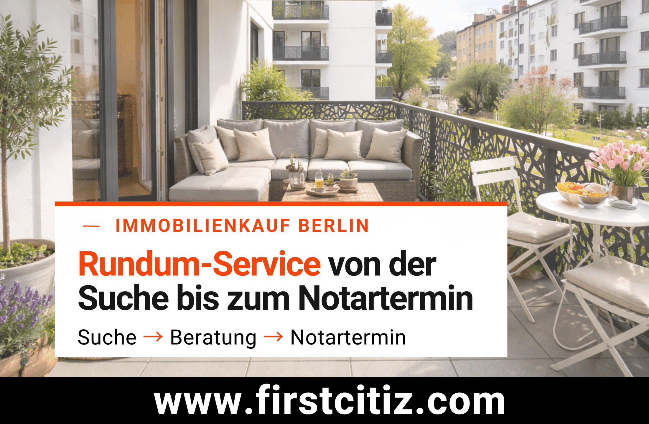 Rundum-Service von der Suche bis zum Notartermin mit First Citiz