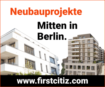 Neubauprojekte Berlin: First Citiz Immobilienagentur