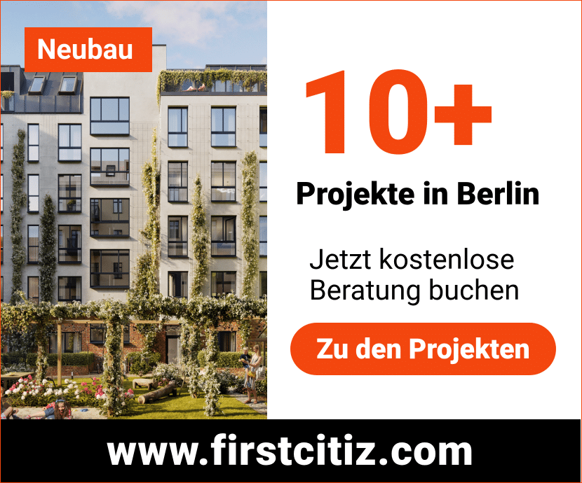Visuelle Karte mit dem Slogan "10+ Neubauprojekte in Berlin" Immobilienrendite berechnen mit First Citiz Immobilienagentur.