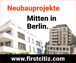 Neubauprojekte Berlin: First Citiz Immobilienagentur