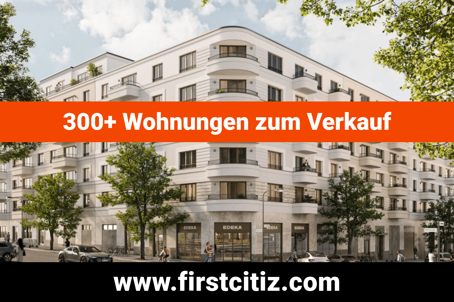 Karte von First Citiz mit  Neubaufassade und der Überschrift 300+ Wohnungen zum Verkauf